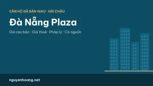 Căn hộ Da Nang Plaza (Đà Nẵng Plaza): giá rao bán, giá thuê và pháp lý