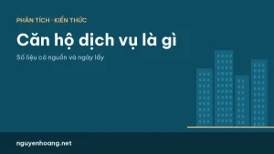 Căn hộ dịch vụ là gì? Khác chung cư, condotel và luật cho thuê ngắn ngày