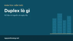 Duplex là gì? Căn hộ thông tầng, cách tính diện tích và duplex ở Đà Nẵng