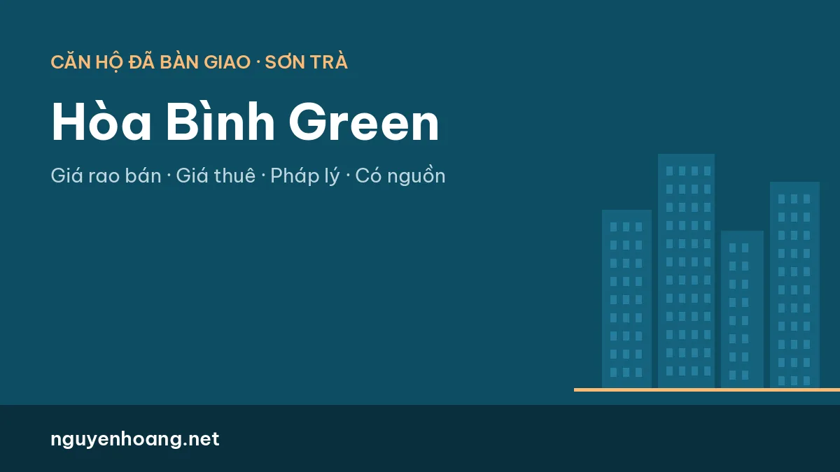 Căn hộ Hòa Bình Green Đà Nẵng